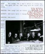 Vanya on 42nd Street [Criterion Collection] [Blu-ray]