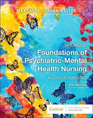 Varcarolis' Foundations of Psychiatric-Mental Health Nursing: A Clinical Approach - Halter, Margaret Jordan