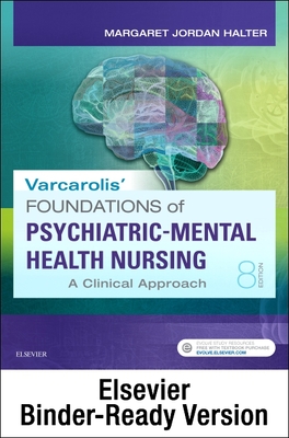 Varcarolis' Foundations of Psychiatric-Mental Health Nursing - Binder Ready: A Clinical Approach - Halter, Margaret Jordan, PhD, Aprn