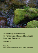 Variability and Stability in Foreign and Second Language Learning Contexts: Volume 1