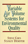 Variable Air Volume Systems for Environmental Quality