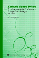 Variable Speed Drives: Principles and Applications for Energy Cost Savings