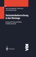 Variantenbeherrschung in Der Montage: Konzept Und Praxis Der Flexiblen Produktionsendstufe