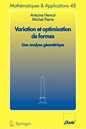 Variation Et Optimisation de Formes: Une Analyse Gomtrique