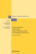 Variational Analysis and Generalized Differentiation II: Applications