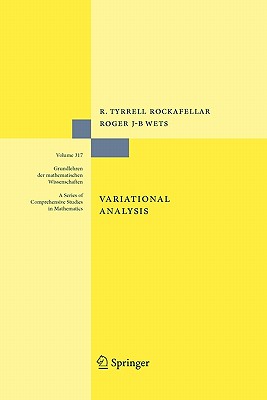 Variational Analysis - Rockafellar, R. Tyrrell, and Wets, Maria (Drawings by), and Wets, Roger J.-B.
