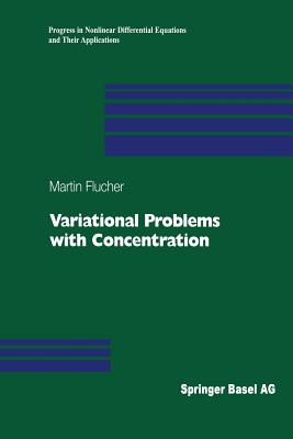 Variational Problems with Concentration - Bach, Martin F