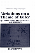 Variations on a Theme of Euler: Quadratic Forms, Elliptic Curves, and Hopf Maps