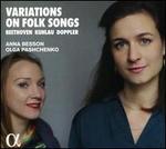 Variations on Folk Songs: Beethoven, Kuhlau, Doppler