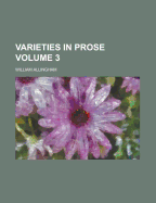 Varieties in Prose Volume 3