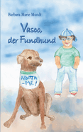 Vasco, der Fundhund