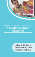 Vascular Catheter Placement