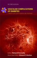 Vascular Complications of Diabetes: Current Issues in Pathogenesis and Treatment