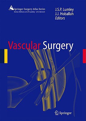 Vascular Surgery - Lumley, J S P (Editor), and Hoballah, Jamal J (Editor)
