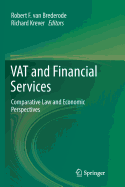 Vat and Financial Services: Comparative Law and Economic Perspectives