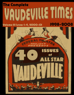 Vaudeville Times Volume III