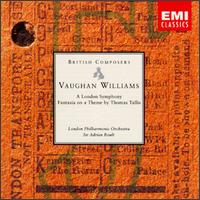 Vaughan Williams: A London Symphony; Fantasia on a Theme by Thomas Tallis - Alexander Cameron (cello); John Chambers (viola); Rodney Friend (violin); Russell Gilbert (violin);...