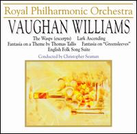 Vaughan Williams: Fantasia on Greensleeves; Fantasia on  Tallis; The Wasps (Excerpts); The Lark Ascending - Jonathan Carney (violin); Royal Philharmonic Orchestra; Christopher Seaman (conductor)