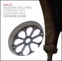 Vaughan Williams: Symphonies Nos. 5 & 8 - Hall Orchestra; Mark Elder (conductor)