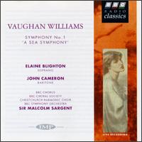 Vaughan Williams: Symphony No.1 - Elaine Blighton (soprano); John Cameron (baritone); BBC Choral Society (choir, chorus); BBC Theatre Orchestra & Chorus (choir, chorus); New Zealand Christ Church Harmonic Choir (choir, chorus); BBC Symphony Orchestra