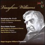 Vaughan Williams: Symphony No. 5; Dona Nobis Pacem