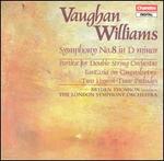 Vaughan Williams: Symphony No. 8 in D minor; Partita for Double String Orchestra; etc.