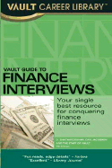 Vault Guide to Finance Interviews - Bhatawedekhar, D, and Jacobson, Dan, and Hamadeh, Hussam