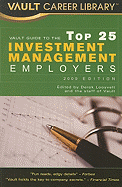 Vault Guide to the Top 25 Investment Management Employers