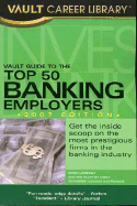 Vault Guide to the Top 50 Banking Employers