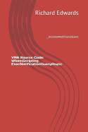 VB6 Source Code: WbemScripting ExecNotificationQueryAsync: __InstanceModificationEvent