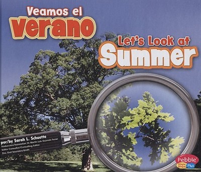 Veamos El Verano/Let's Look at Summer - Schuette, Sarah L