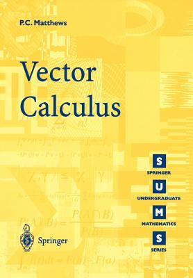 Vector Calculus - Matthews, Paul C