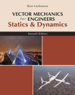 Vector Mechanics for Engineers: Statics and Dynamics - Beer, Ferdinand Pierre