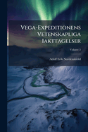 Vega-Expeditionens Vetenskapliga Iakttagelser
