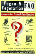 Vegan & Vegetarian FAQ: Answers to Your Frequently Asked Questions
