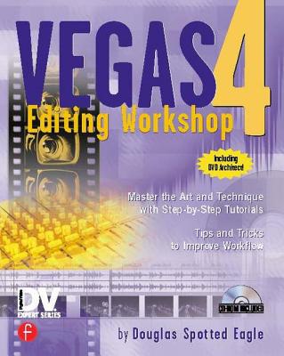 Vegas 4 Editing Workshop - Spotted Eagle, Douglas