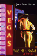 Vegas Was Her Name