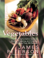 Vegetables - Peterson, James, and Schwartz, Justin (Editor)