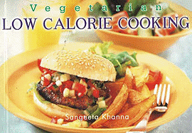 Vegetarian Low Calorie Cooking