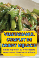 Vegetarianul Complet de Orient Mijlociu