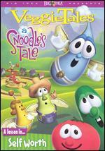 Veggie Tales: A Snoodle's Tale