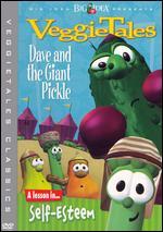 Veggie Tales: Dave and the Giant Pickle