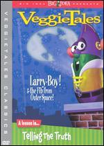 Veggie Tales: Larry-Boy! & The Fib From Outer Space