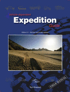 Vehicle-dependent Expedition Guide: Field Manual - Sheppard, Tom