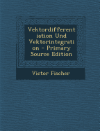 Vektordifferentiation Und Vektorintegration