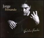 Velho Fado - Jorge Fernando