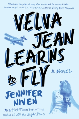Velva Jean Learns to Fly: Book 2 in the Velva Jean Series - Niven, Jennifer