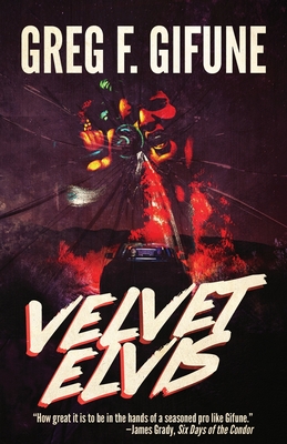 Velvet Elvis - Gifune, Greg F
