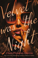 Velvet was the Night: President Obama's Summer Reading List 2022 pick