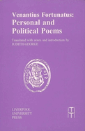 Venantius Fortunatus: Personal and Political Poems